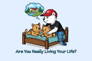 Are You Really Living Your Life